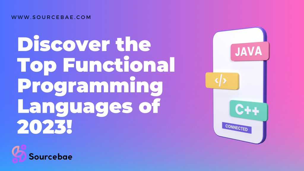 Discover the Top Functional Programming Languages of 2023 - SourceBae