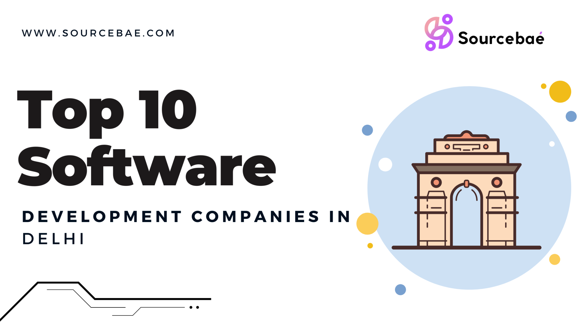 Top 10 Software Development Companies In Delhi SourceBae