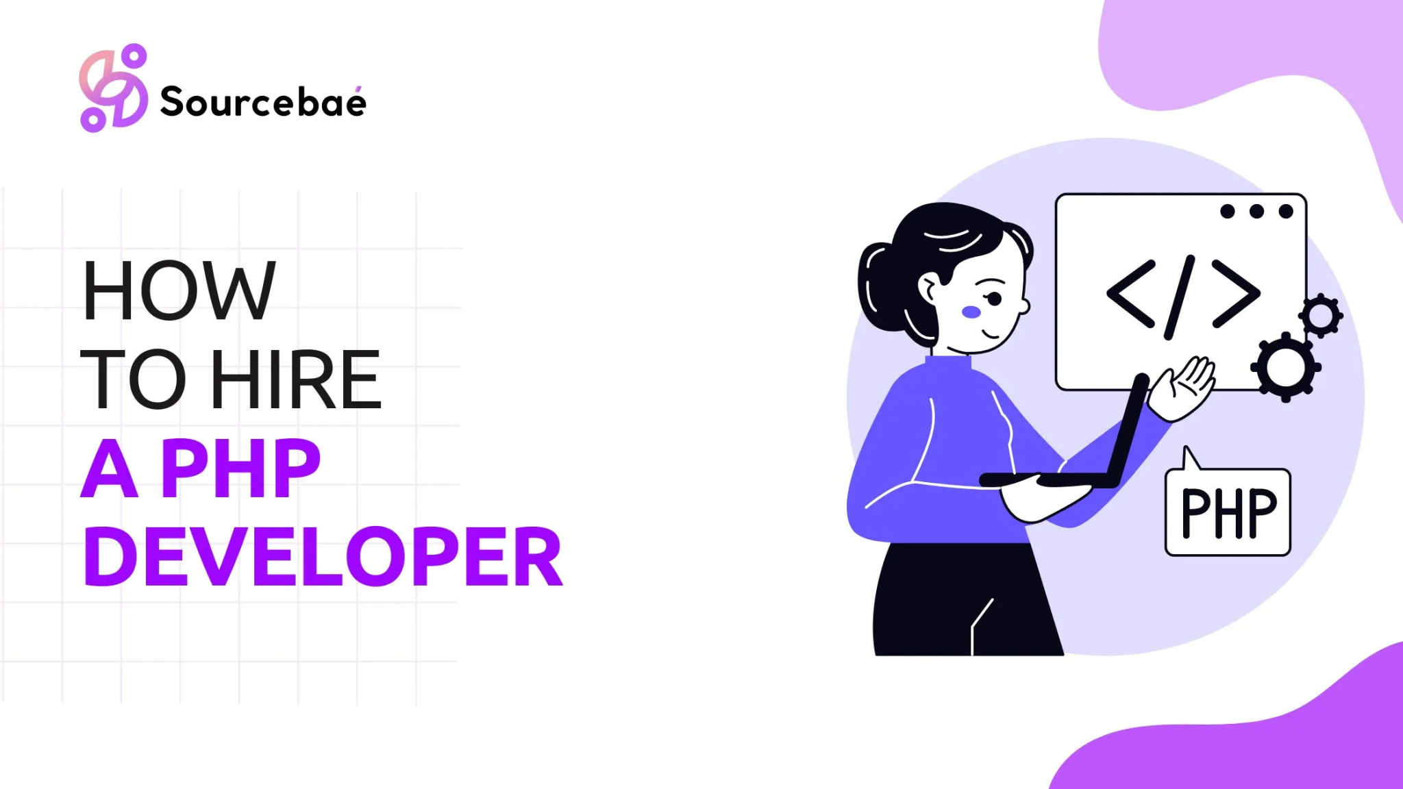 how-to-hire-a-php-developer-sourcebae