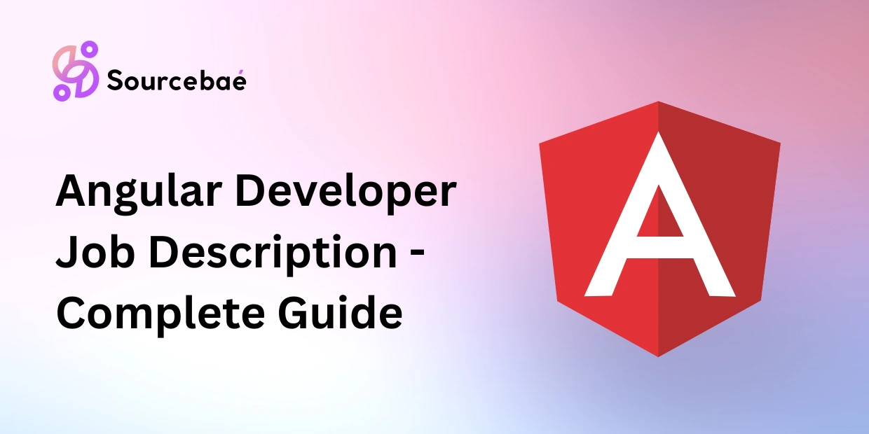 Angular Developer Job Description - Complete Guide