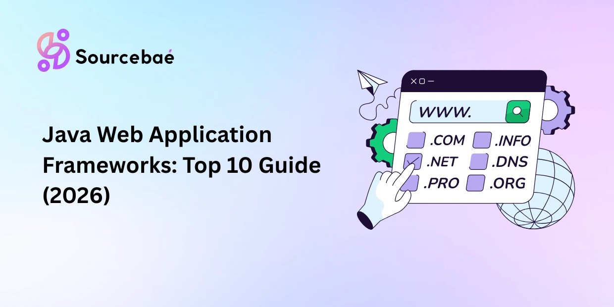Java Web Application Frameworks: Top 10 Guide (2026)