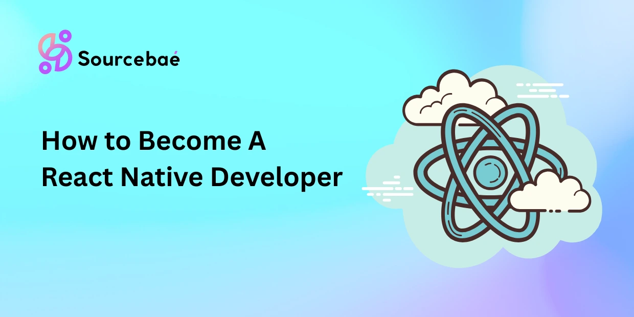 How to Become A React Native Developer