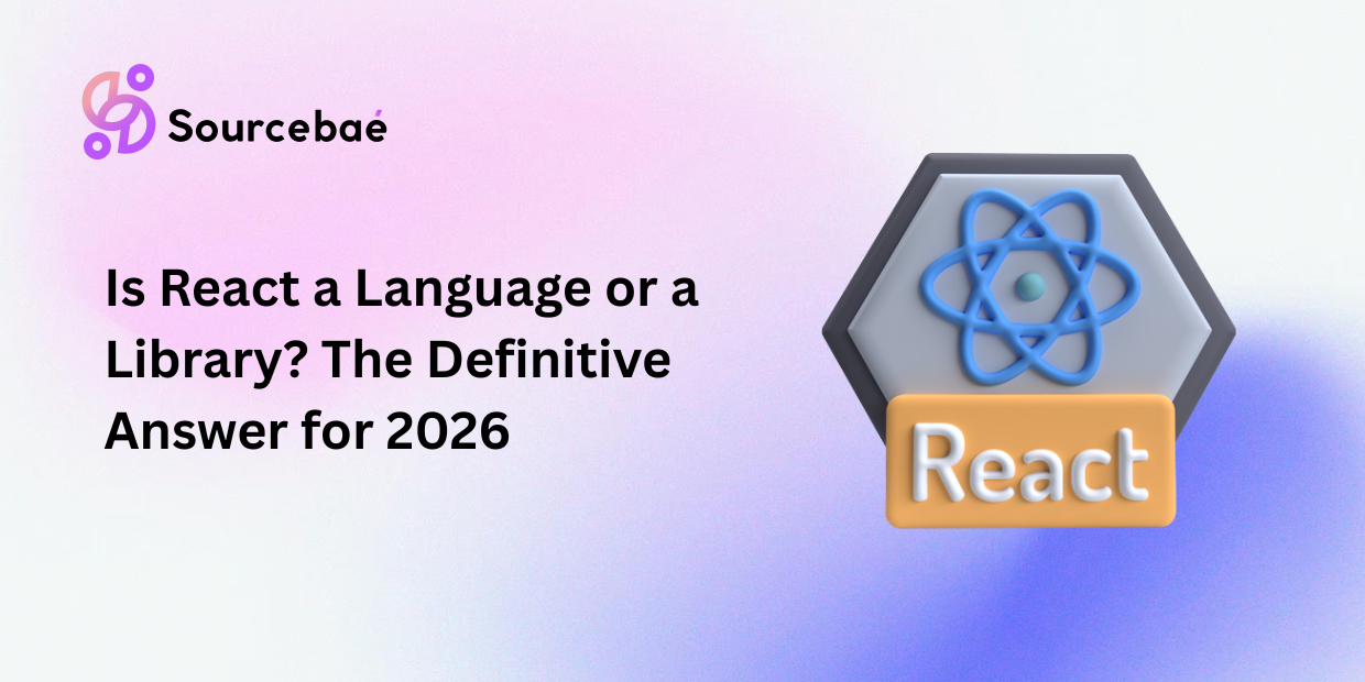 Is React a Language or a Library? The Definitive Answer for 2026