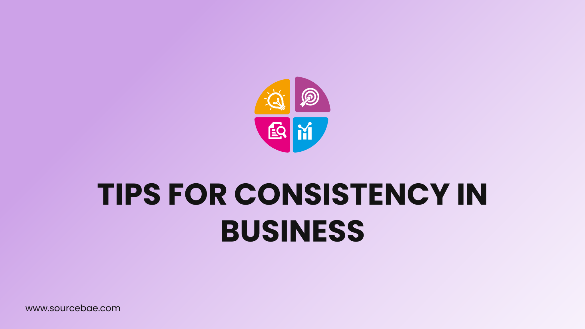 tips-for-consistency-in-business-sourcebae