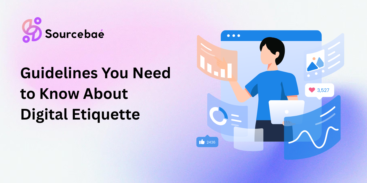 Guidelines You Need to Know About Digital Etiquette