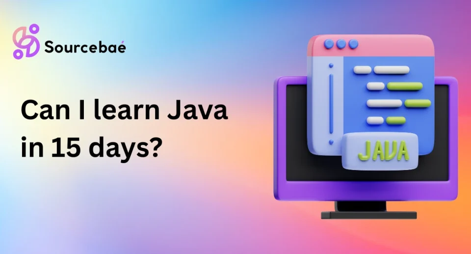 Can I learn Java in 15 days?