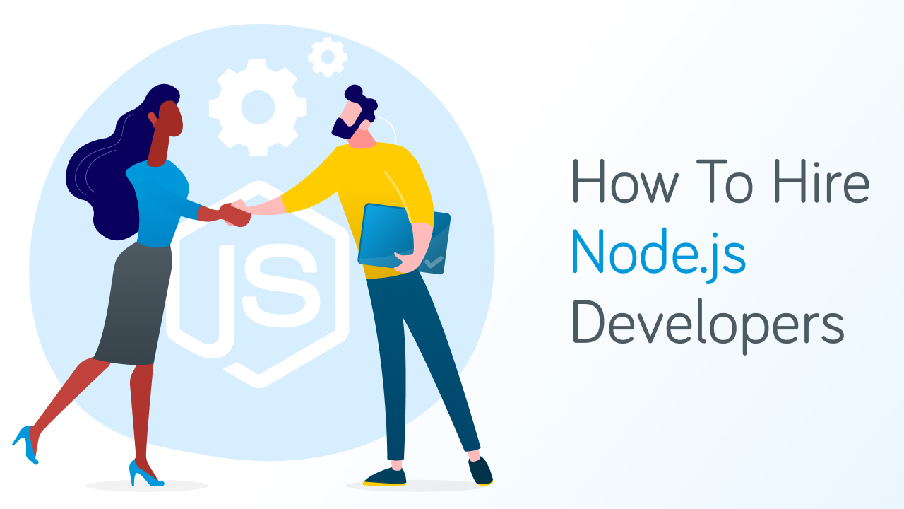 What Are the Best Tips to Hire a 3 Years Experienced Node.js Developer?