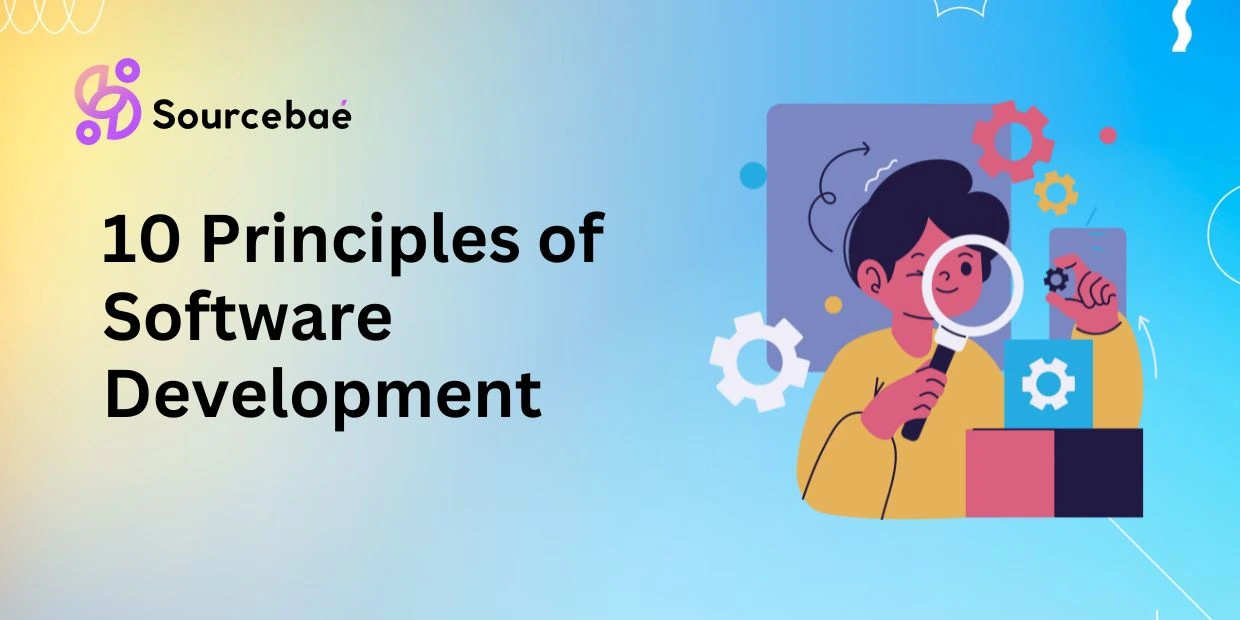 10 Principles of Software Development