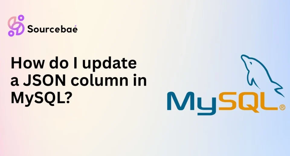 How do I update a JSON column in MySQL?