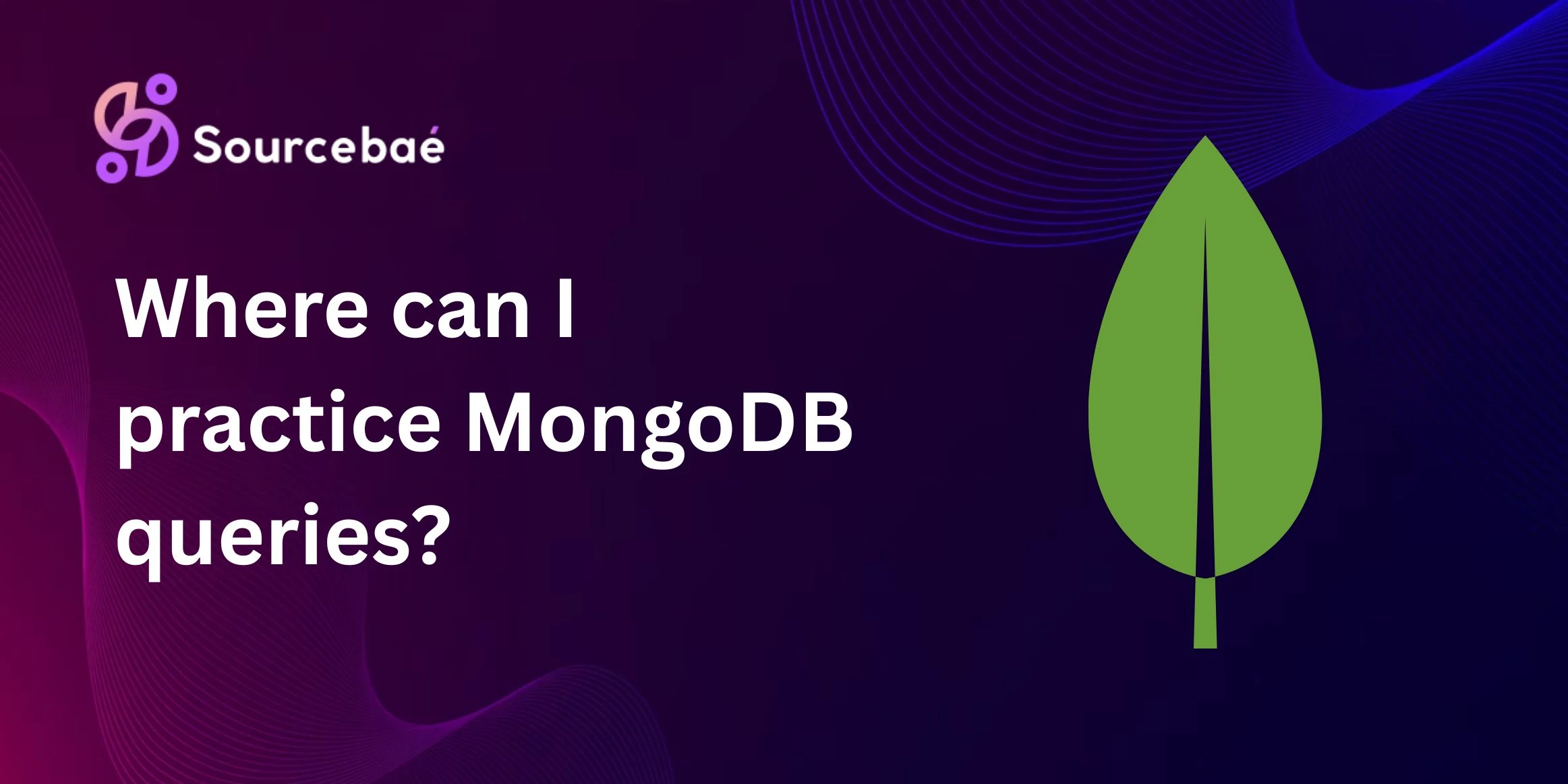 Where can I practice MongoDB queries?