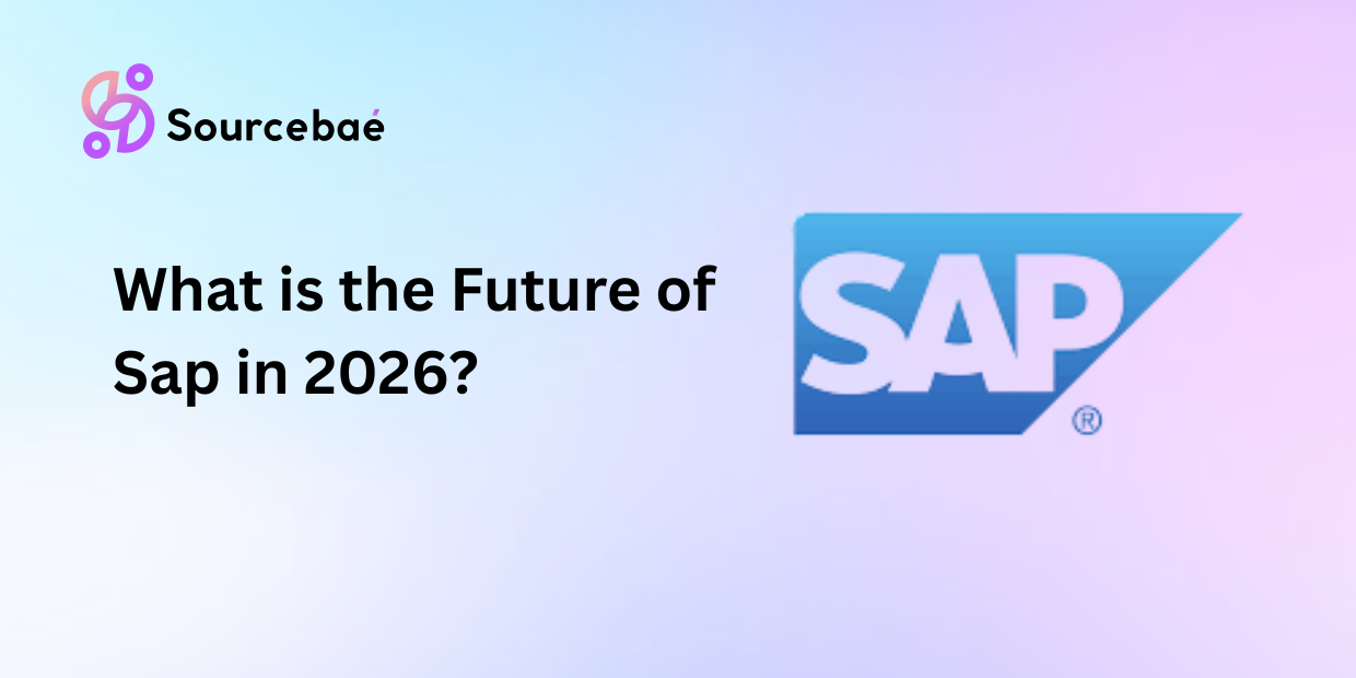 What is the Future of Sap in 2026?