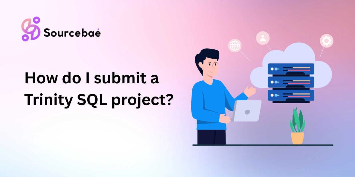 How do I submit a Trinity SQL project?