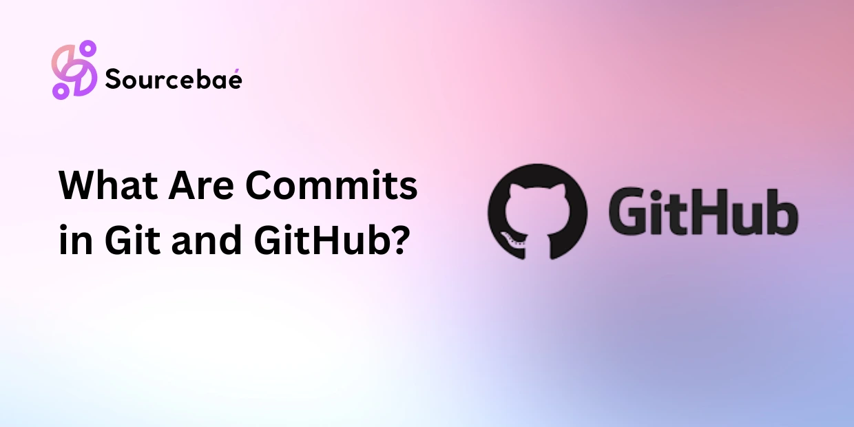 What Are Commits in Git and GitHub?
