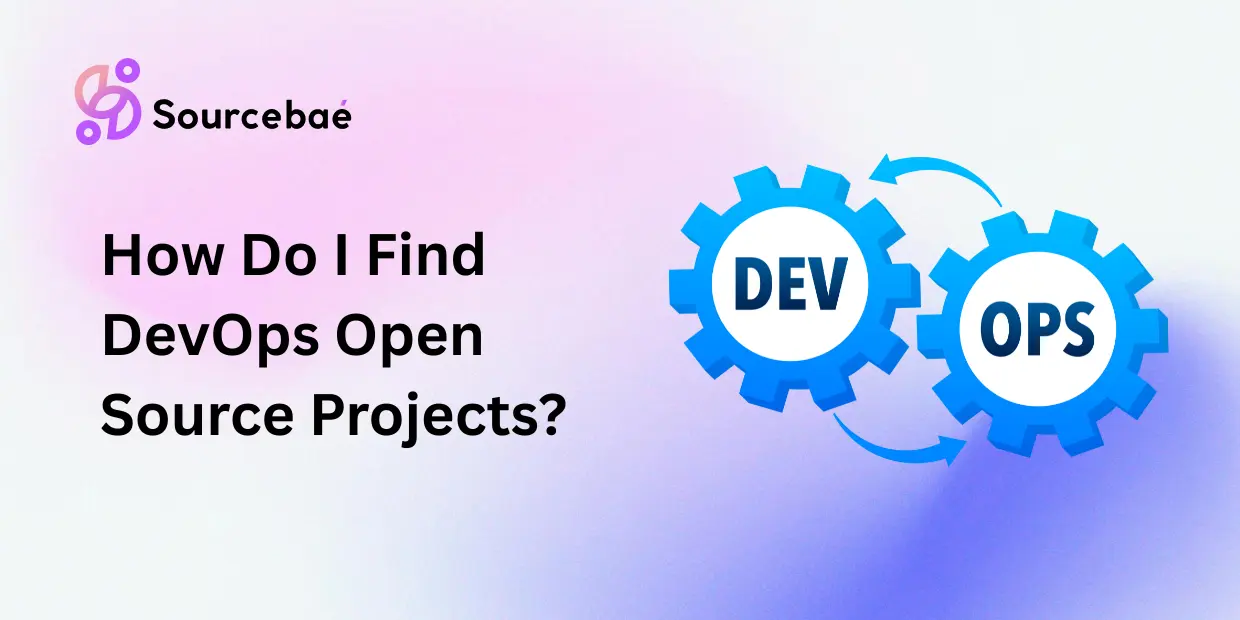 How Do I Find DevOps Open Source Projects?
