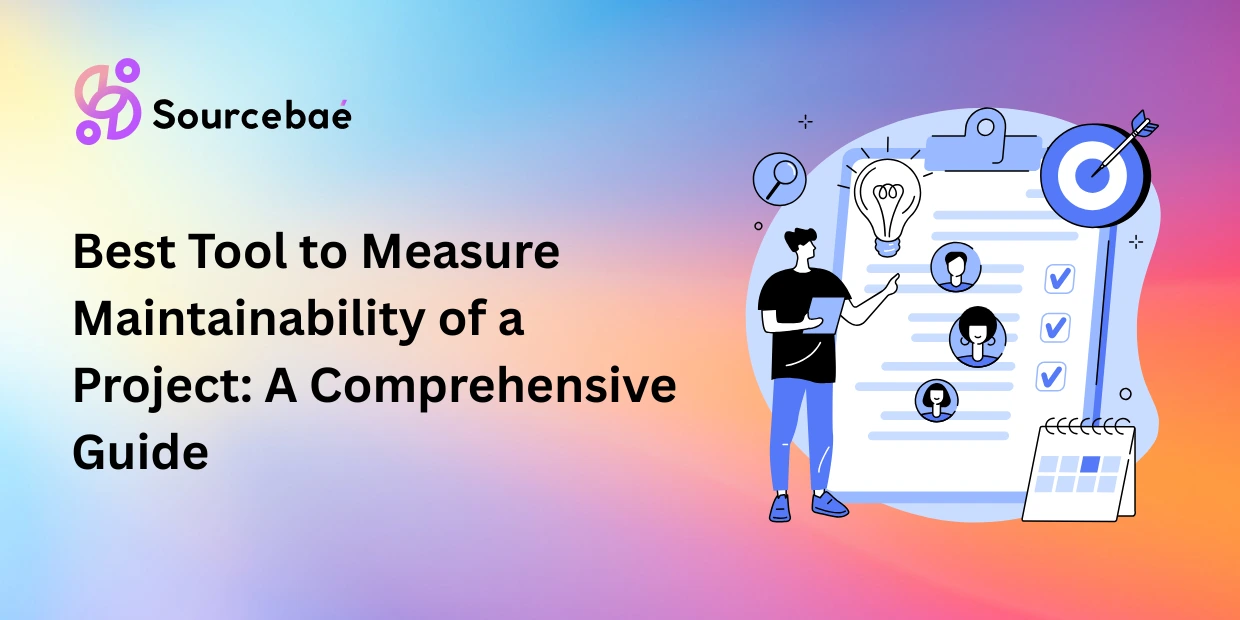 Best Tool to Measure Maintainability of a Project: A Comprehensive Guide