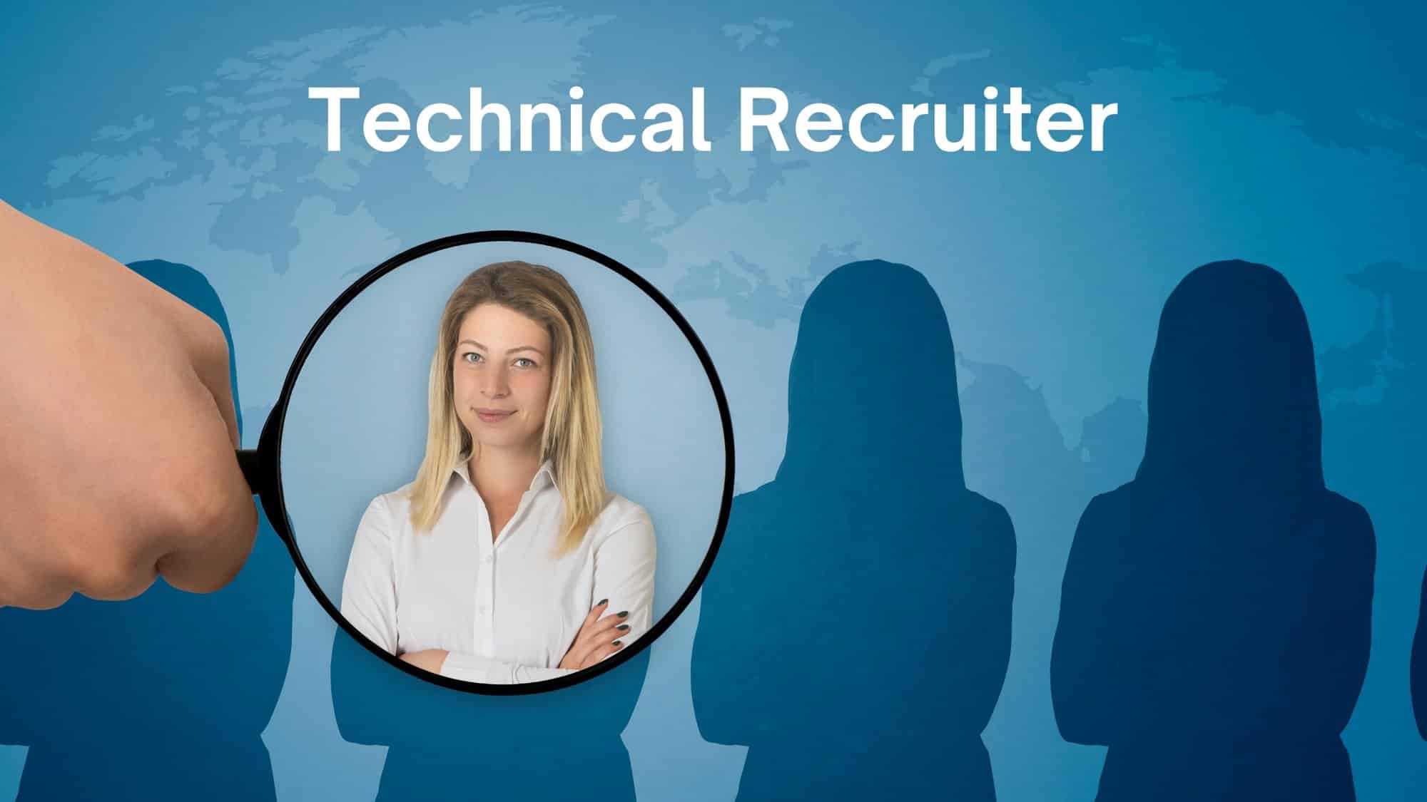 What is the Difference Between a Technical Recruiter and a Recruiter?