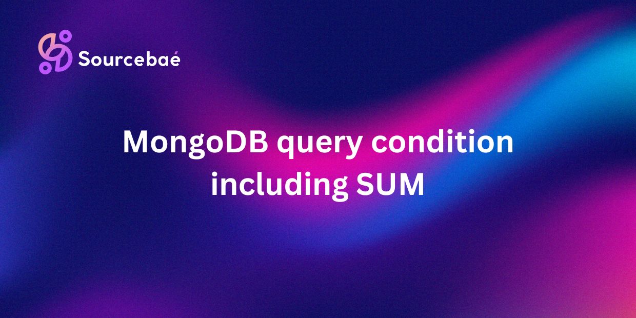 MongoDB query condition including SUM