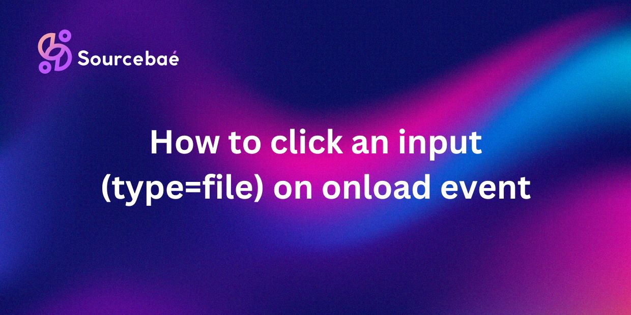 How to click an input (type=file) on onload event