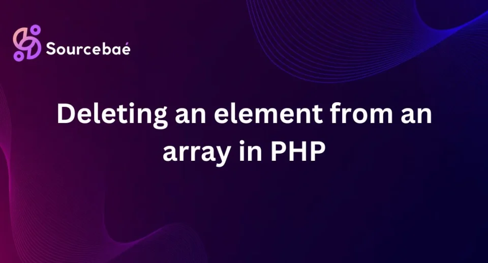 Deleting an element from an array in PHP