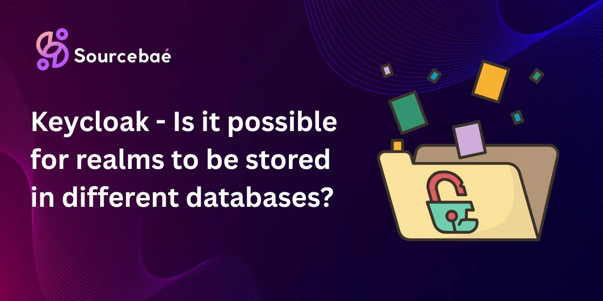 Keycloak - Is it possible for realms to be stored in different databases?