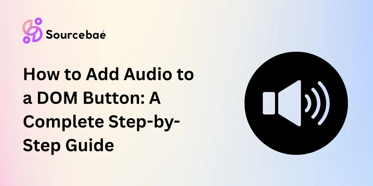 How to Add Audio to a DOM Button