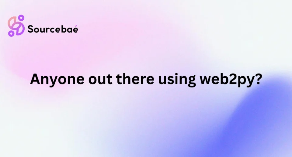 Anyone out there using web2py?