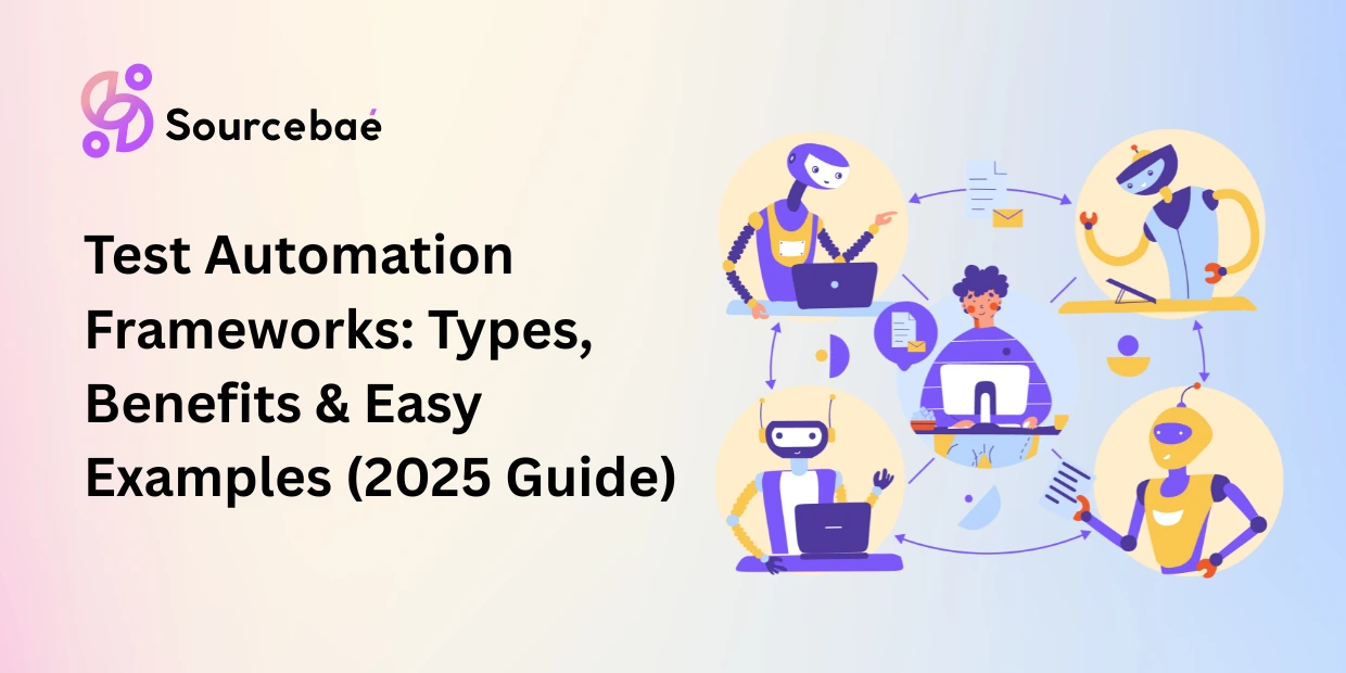 Test Automation Frameworks