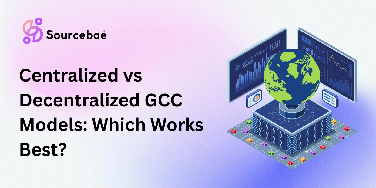 Centralized vs Decentralized GCC Models: Which Works Best?