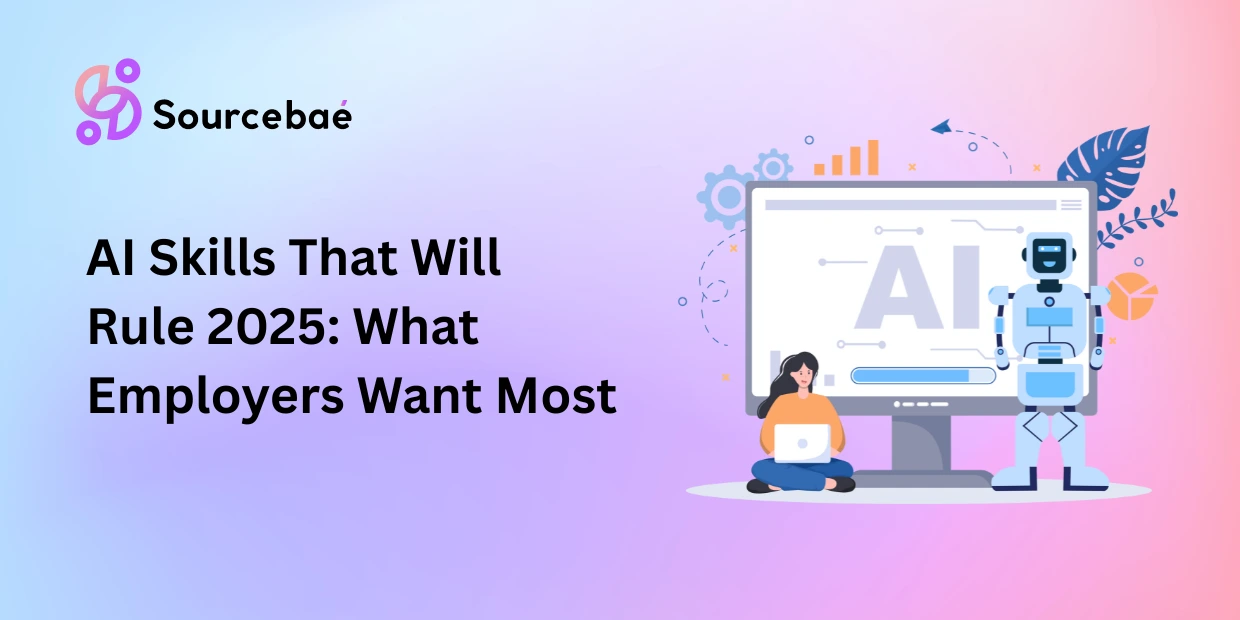 AI Skills That Will Rule 2025: What Employers Want Most